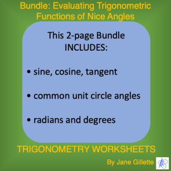 Preview of Bundle: Evaluating Trigonometric Functions of Nice Angles