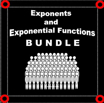 Preview of ALGEBRA Bundle:  Exponents and Exponential Functions