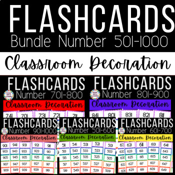 Preview of Bundle Flashcards Number 501-1000 Classroom Decoration