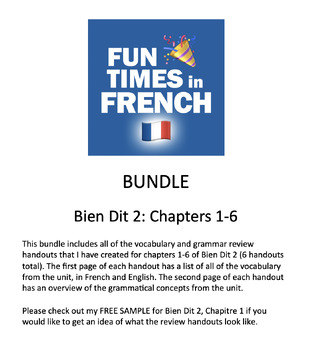 Preview of Bundle: French Bien Dit 2 Chapters 1-6 vocab and grammar review handouts