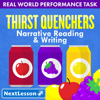 Preview of Bundle G5 Narrative Reading & Writing - Thirst Quenchers Performance Task