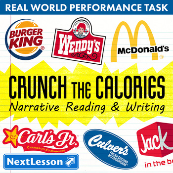 Preview of G7 Narrative Reading & Writing - Crunch the Calories Performance Task