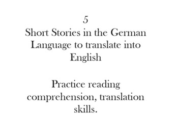 Preview of Bundle - German to English Short Story and Translation Series 1-5