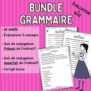 Preview of Bundle Grammar assessment 4th / Ensembe  Évaluation Grammaire 4e