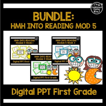 Preview of BUNDLE - HMH Into Reading - Power Point Lessons Module 5 (1st Grade)