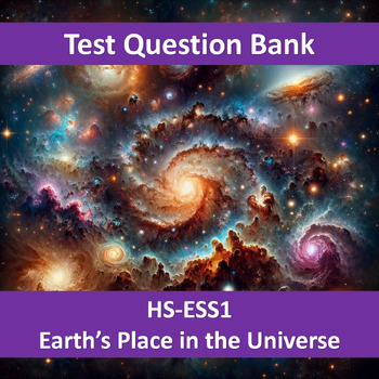 Preview of Bundle: HS-ESS1 Earth's Place in the Universe TQB NO-PREP Forms™ 600Qs Test