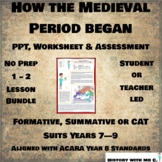 How the Medieval Period began - 1 - 2 Lesson Bundle - Midd