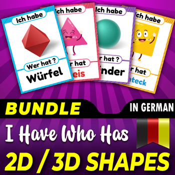 Preview of Bundle, Ich habe... Wer hat ?, German 2D and 3D Shapes Flashcard Game ,Geometry