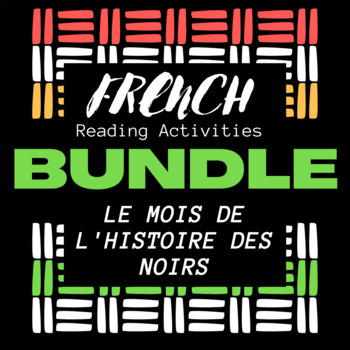 Preview of Bundle | Le Mois de l'Histoire des Noirs | French Reading Comprehension