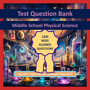 Preview of Bundle: Middle School Physical Science TQB NO-PREP Google Forms™ 1200 Questions