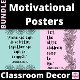 Bundle: Motivational Classroom Posters - Inspiration and Quotes