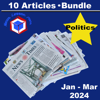 Preview of Bundle_10 Politics Current Events Articles & Activity Packet / Jan - Mar 2024