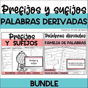 Preview of Bundle Prefijos y sufijos - Palabras derivadas y familia de palabras