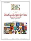 30 Art Lessons Famous Artists Art History Pre-K -4th grade