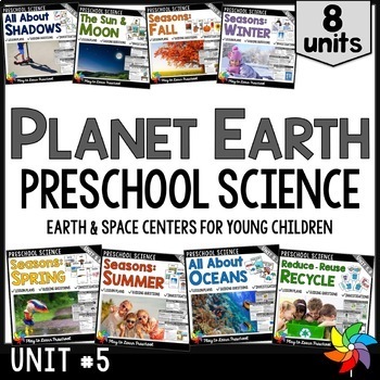 Preview of Planet Earth - Bundle of Preschool PreK Science Centers