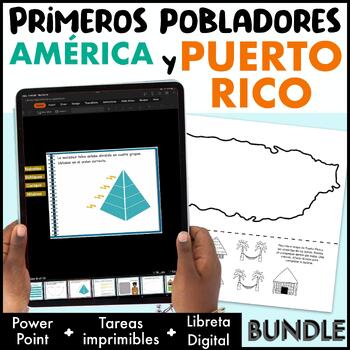 Preview of Bundle Primeros pobladores de América y Puerto Rico