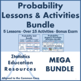 Bundle: Probability Lessons & Activities (Common Core Aligned)