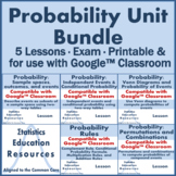Bundle: Probability Unit Curriculum (Common Core)