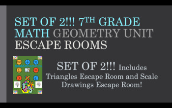 Preview of Bundle! Set of 2 Escape Rooms! Triangles and Scale Drawings!! Grade 7 Math!