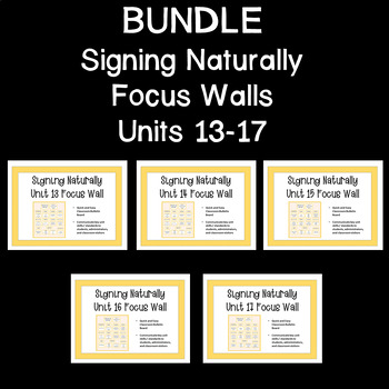 Preview of Bundle:  Signing Naturally Focus Wall Units 13-17