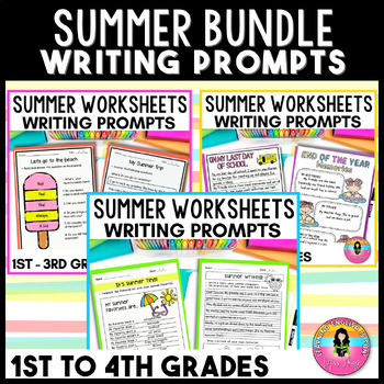 Bundle Summer Writing Prompts for 1st to 4th Grades by Miss Angy Rojas
