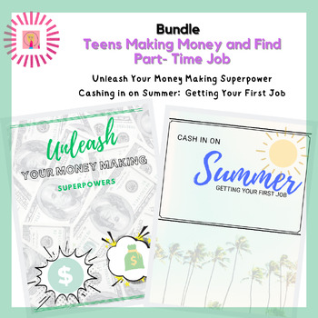 Preview of Bundle Teen Money Making and Teen Part Time Jobs
