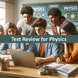 Bundle: Test Review | Physics NO-PREP Google Slides™
