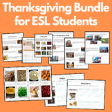 Bundle: Thanksgiving Materials for Youth and Adult ESL/EFL