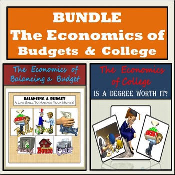 Preview of Economics - Balancing a Budget & College Bundle