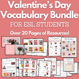 Bundle: Valentine's Day Vocabulary for ESL Students