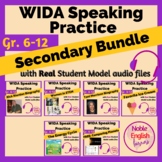 Secondary Bundle WIDA ACCESS Speaking Practice for English
