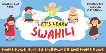 Preview of Bundle and Save - Learn Swahili