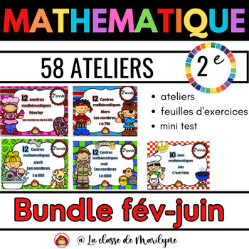 Preview of Bundle: centres mathématiques: février à juin 2e année