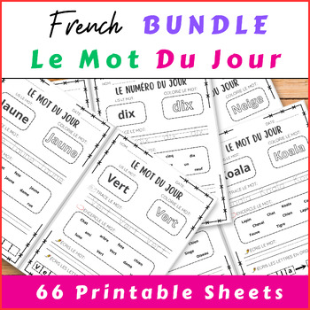 Preview of Bundle de Mots du Jour - French Sight Words & Practice Word of the Day Worksheet