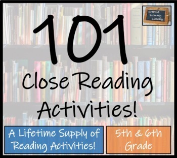 Preview of Bundle of 101 Close Reading Comprehension Activities | 5th Grade & 6th Grade