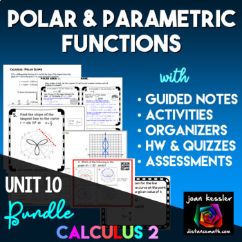 Preview of Polar and Parametric (Vector Valued) Functions Unit Bundle Calculus BC / 2
