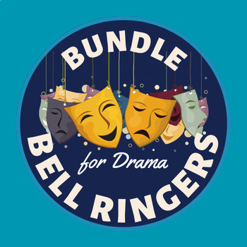 Preview of Bundle of Bell Ringers for Drama Classes