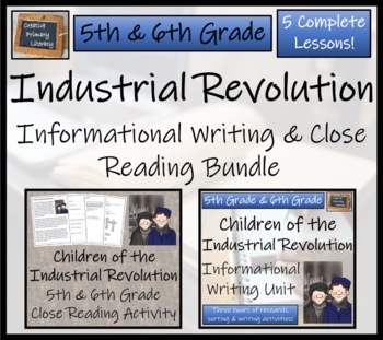 Preview of Industrial Revolution Close Reading & Writing Bundle | 5th Grade & 6th Grade