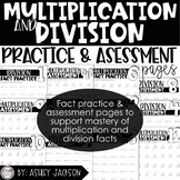 Bundle of Multiplication & Division Fact Practice & Assess