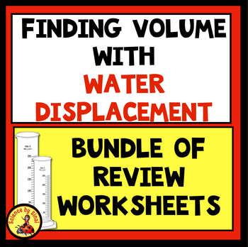 Preview of Bundle of FINDING VOLUME USING WATER DISPLACEMENT Review Worksheets Activity