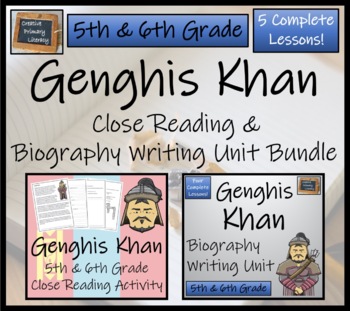Preview of Genghis Khan Close Reading & Biography Bundle | 5th Grade & 6th Grade