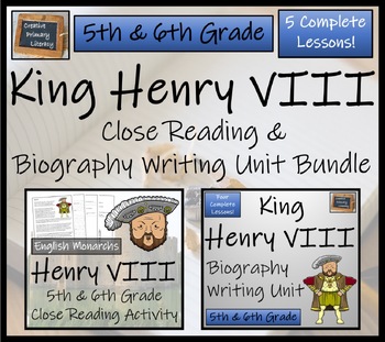 Preview of King Henry VIII Close Reading & Biography Bundle 5th Grade & 6th Grade