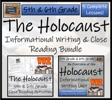 Holocaust Close Reading & Informational Writing Bundle | 5