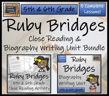 Preview of Ruby Bridges Close Reading & Biography Bundle | 5th Grade & 6th Grade