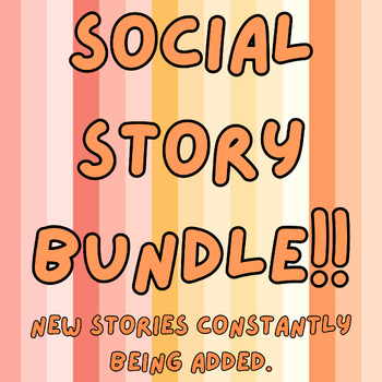 Preview of Bundle of Social Stories!