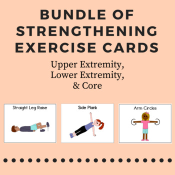 Preview of Bundle of Strengthening Cards: Upper Extremity, Lower Extremity, & Core