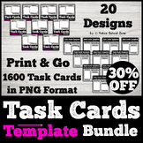 Bundle of Task Card Templates - Editable! {1600 Task Cards}