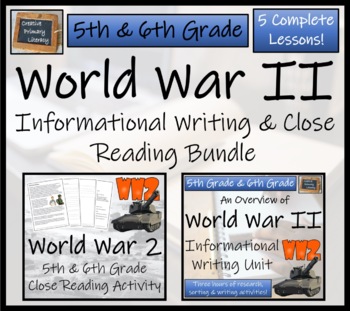 Preview of World War II Close Reading & Informational Writing Bundle 5th Grade & 6th Grade
