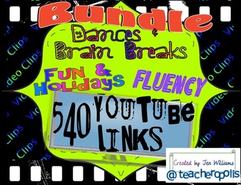 Preview of 540 Bundled YouTube Video Links- Brain Breaks, Dances, Exercises, Fluency, Fun