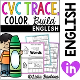 Bundled CVC Trace, Color, Build words for Short Vowels a e i o u
